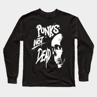 punks not dead t shirt Long Sleeve T-Shirt